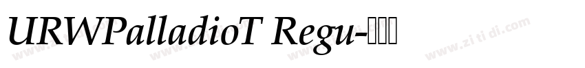 URWPalladioT Regu字体转换